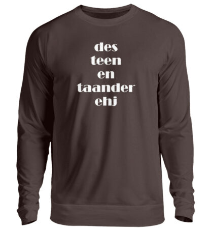 Des teen en taander ehj - Unisex Sweatshirt-1604